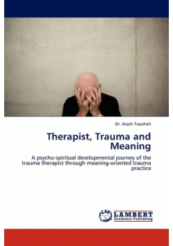 Therapist, Trauma and Meaning
