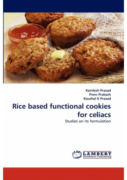 Rice Based Functional Cookies for Celiacs