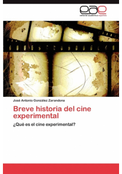Breve Historia del Cine Experimental