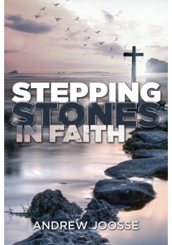Stepping Stones in Faith