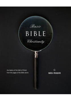 Basic Bible Christianity