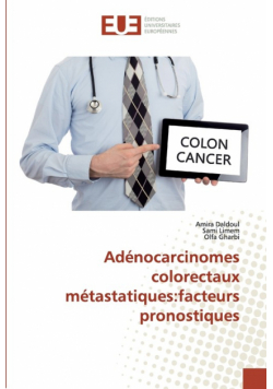 Adénocarcinomes colorectaux métastatiques