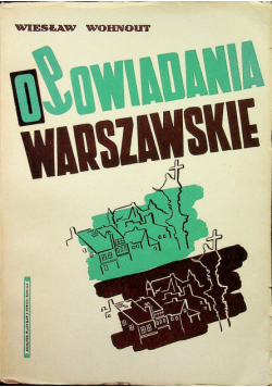 Opowiadania warszawskie 1934 r.