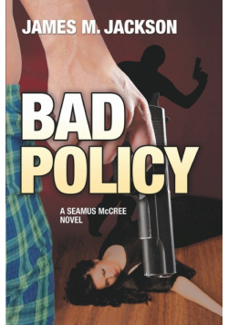 Bad Policy