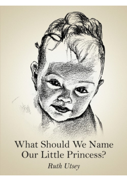 What Should We Name Our Little Princess?