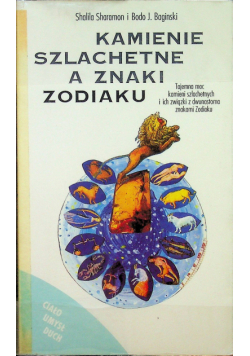 Kamienie szlachetne a znaki zodiaku