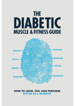 The Diabetic Muscle and Fitness Guide