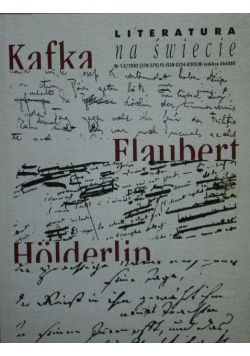 Literatura na świecie Nr 1 i 2 Kafka Flaubert