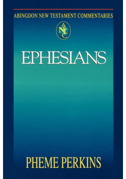 Abingdon New Testament Commentary - Ephesians