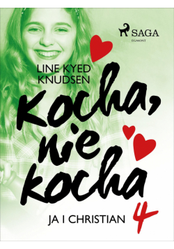 Kocha, nie kocha. Kocha, nie kocha 4 - Ja i Christian