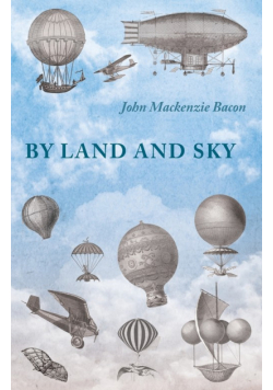 By Land and Sky