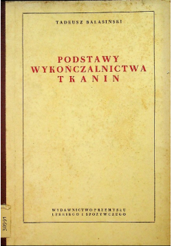 Podstawy Wykończalnictwa Tkanin