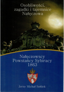 Osobliwości zagadki i tajemnice Nałęczowa