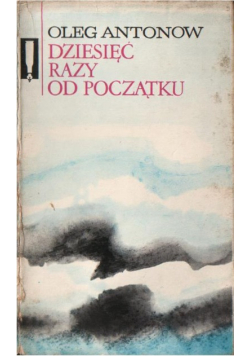 Dziesięć razy od początku