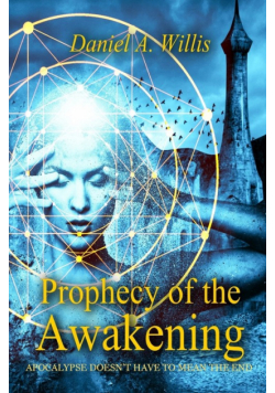Prophecy of the Awakening