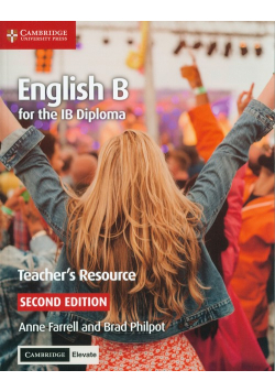 English B for the IB Diploma Teacher’s Resource