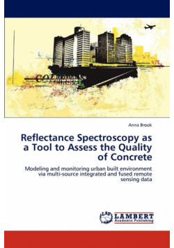 Reflectance Spectroscopy as a Tool to Assess the Quality of Concrete