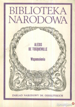 Alexis De Tocqueville Wspomnienia