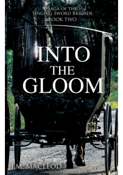 Into the Gloom