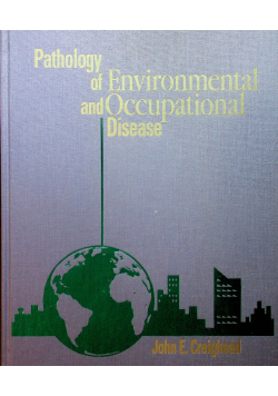 Pathology of environmental and Occupational disease