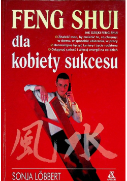 Feng Shui dla kobiety sukcesu