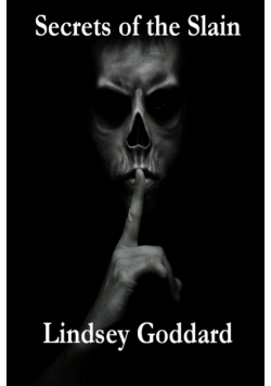 Secrets of the Slain