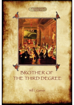 Brother of the Third Degree (Hardback)