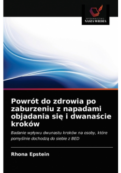 Powrót do zdrowia po zaburzeniu z napadami objadania się i dwanaście kroków