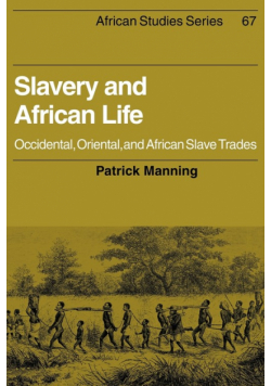Slavery and African Life