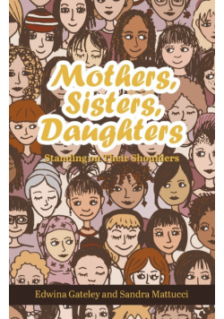 Mothers, Sisters, Daughters