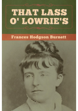 That Lass O' Lowrie's