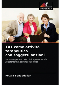 TAT come attività terapeutica con soggetti anziani