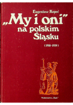 My i oni na polskim Śląsku