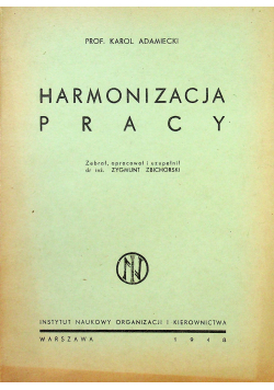 Harmonizacja Pracy 1948r.