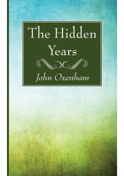 The Hidden Years