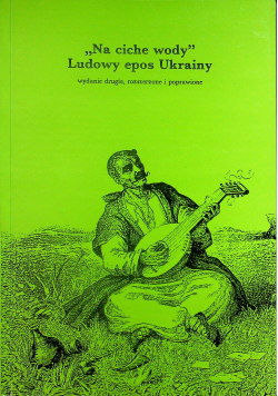 Na ciche wody Ludowy epos Ukrainy
