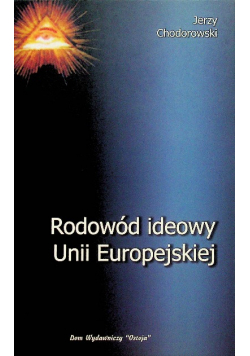 Rodowód ideowy Unii Europejskiej