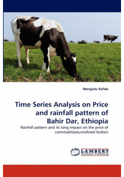 Time Series Analysis on Price and Rainfall Pattern of Bahir Dar, Ethiopia