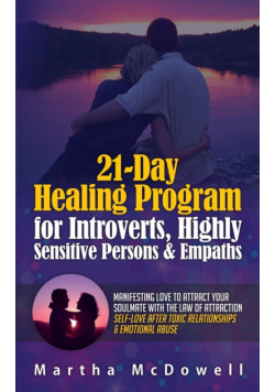 21-Day Healing Program for Introverts, Highly Sensitive Persons & Empaths