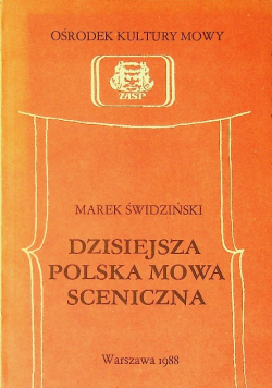 Dzisiejsza polska mowa sceniczna