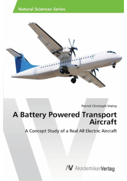 A Battery Powered Transport Aircraft