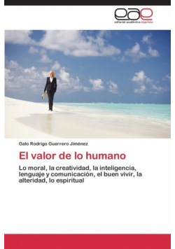 El Valor de Lo Humano
