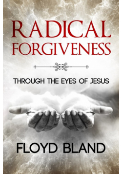 Radical Forgiveness