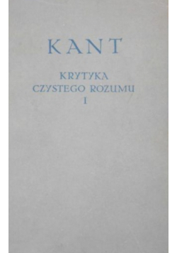 Krytyka czystego rozumu I