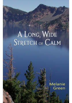 A Long, Wide Stretch of Calm
