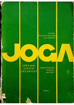 Joga indyjski system leczniczy