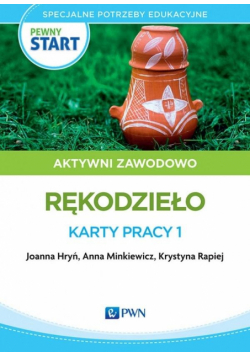 Pewny start. Aktywni zawodowo Rękodzieło. Karty..