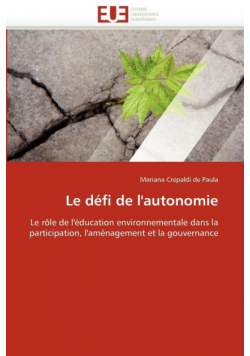 Le défi de l'autonomie