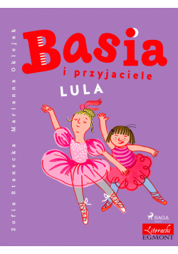 BASIA. Basia i przyjaciele - Lula