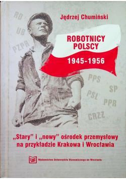 Robotnicy Polscy 1945 1956
